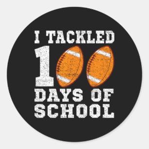 Ich habe 100 Tage Schulfußball 100 Tage Runder Aufkleber