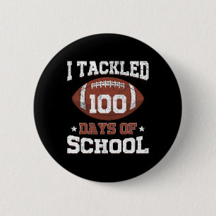 Ich habe 100 Tage Schulfußball 100 Tage Sma geklat Button