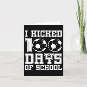 Ich habe 100 Tage Schulfußball-100-Tage-Sport gekn Karte