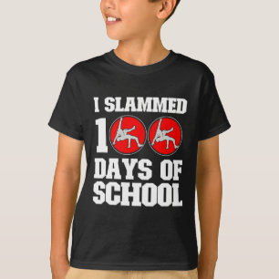 Ich habe 100 Tage Wrestling in der Schule 100. Tag T-Shirt