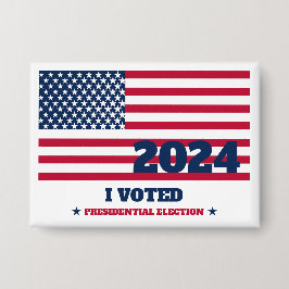 Ich habe 2024 für die Präsidentschaftswahl in den  Button