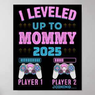 Ich habe 2025 auf Mama aufgerüstet Schwangerschaft Poster