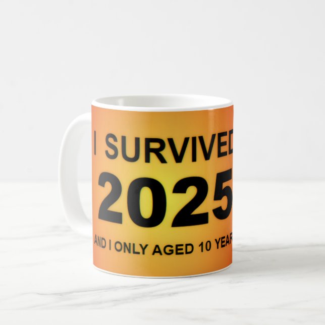 Ich habe 2025 überlebt kaffeetasse (Vorderseite Links)