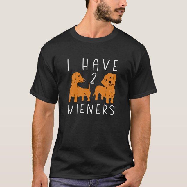 Ich habe 2 Dackeln T-Shirt (Vorderseite)