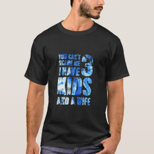 Ich habe 3 Kinder und eine Ehefrau Vater Papa Pop  T-Shirt