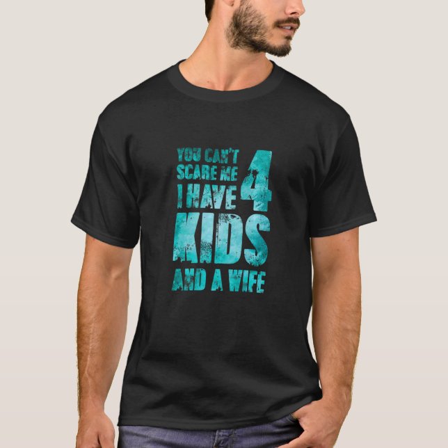Ich habe 4 Kinder und eine Ehefrau Pop Männliche l T-Shirt (Vorderseite)