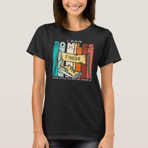 Ich habe 50 Meilen Liebe ausgeführt T-Shirt