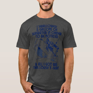 Ich habe 5 Gallonen Meerwasser Memeshirt Design ve T-Shirt