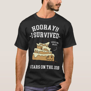 Ich habe 5 Jahre im Job überlebt 5 Jahre Dienstzei T-Shirt