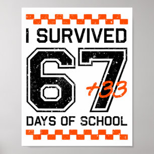 Ich habe 67 + 33 Schultage überlebt 100. Tag Mathe Poster