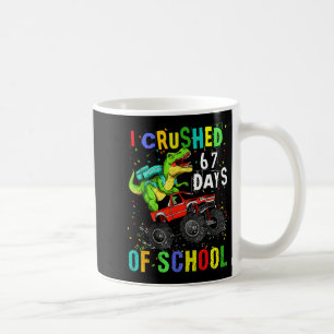 Ich habe 67 Schultage gecrusht Lustiges Six Seven  Kaffeetasse