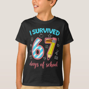 Ich habe 67 Schultage überlebt Lustiger 67er-Meme- T-Shirt