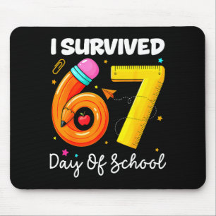 Ich habe 67 Schultage überlebt Lustiges Meme Lehre Mousepad