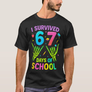 Ich habe 67 Schultage überlebt Lustiges Meme Lehre T-Shirt