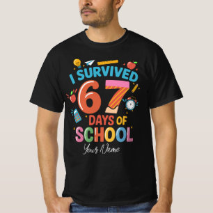 Ich habe 67 Schultage überlebt - Personalisierter T-Shirt