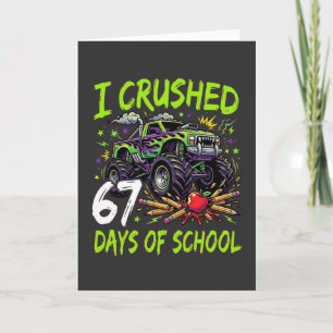 Ich habe 67 Schultage zerquetscht – Monster Truck Karte