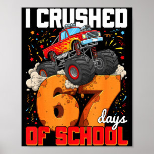 Ich habe 67 Schultage zerschmettert Gen Alpha Slan Poster