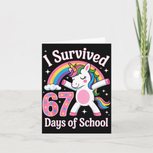 Ich habe 67 Tage Schule überlebt Lustig 67 Lehrer  Karte