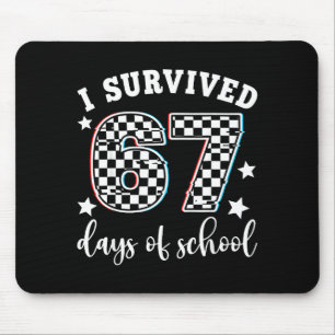 Ich habe 67 Tage Schule überlebt Lustig 67 Lehrer Mousepad