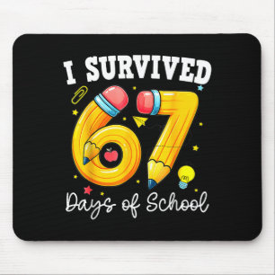 Ich habe 67 Tage Schule überlebt Lustiger 67 Meme Mousepad