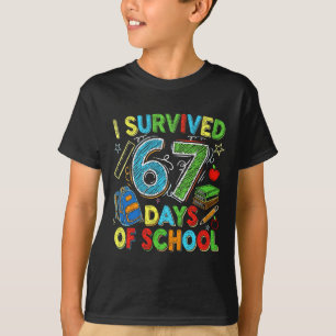Ich habe 67 Tage Schule überlebt Lustiger Lehrer S T-Shirt