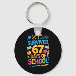 Ich habe 67 Tage Schule überlebt Lustiger Schüler Schlüsselanhänger