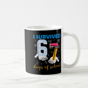 Ich habe 67 Tage Schule überlebt Lustiges Meme Leh Kaffeetasse