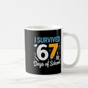 Ich habe 67 Tage Schule überlebt Lustiges Meme Leh Kaffeetasse