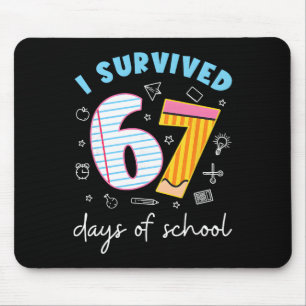 Ich habe 67 Tage Schule überlebt Lustiges Meme Leh Mousepad