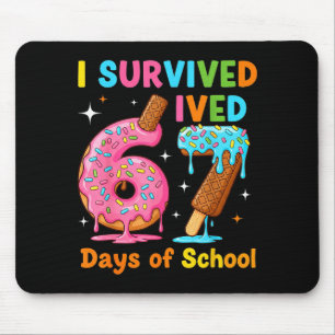 Ich habe 67 Tage Schule überlebt Lustiges Meme Leh Mousepad
