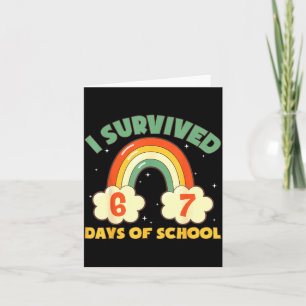 Ich habe 67 Tage Schule überlebt Lustiges Meme Stu Karte