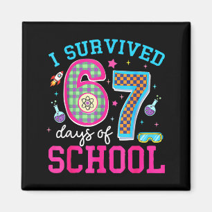 Ich habe 67 Tage Schule überlebt Meme Six Seven Sc Magnet