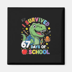Ich habe 67 Tage Schule überlebt Six Seven Meme fü Magnet