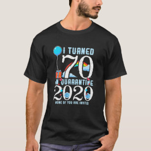 Ich habe 70 in Quarantäne Niedlich 70. Geburtstags T-Shirt