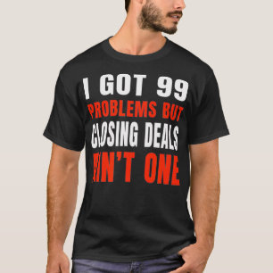 Ich habe 99 Probleme Got, aber die Abschlüsse von T-Shirt