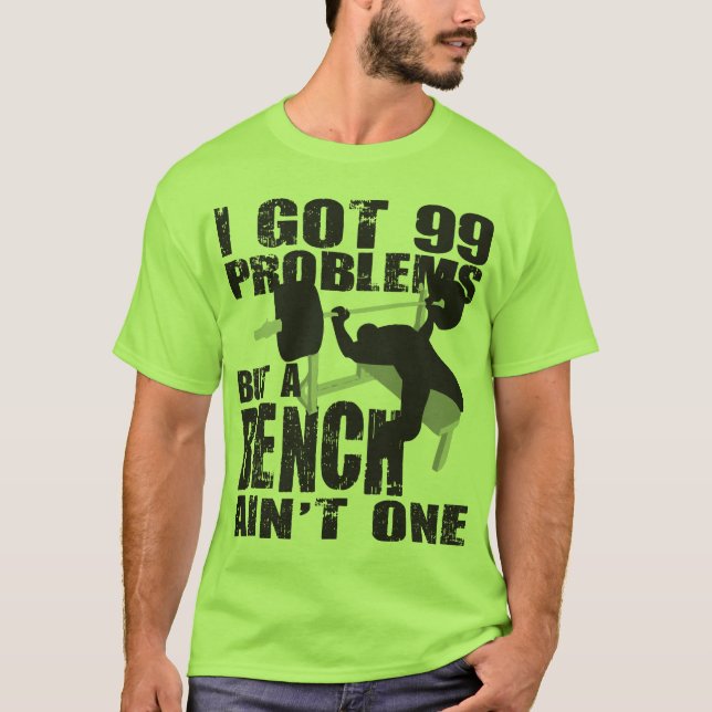 Ich habe 99 Probleme Got, aber eine Bank ist nicht T-Shirt (Vorderseite)