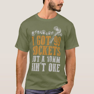 Ich habe 99 Steckschlüssel, aber ein 10mm ist kein T-Shirt