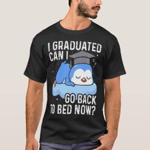 Ich habe abgeschlossen, jetzt geh ich wieder ins B T-Shirt