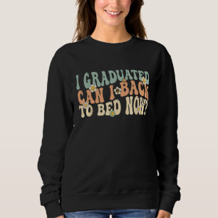 Ich habe abgeschlossen. Kann ich jetzt wieder ins Sweatshirt