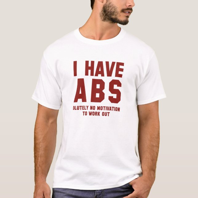 Ich habe Abs. T-Shirt (Vorderseite)