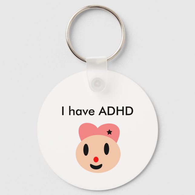 Ich habe ADHD Schlüsselanhänger (Vorderseite)