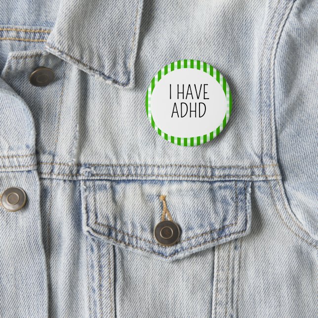 Ich habe ADHS Button (Beispiel)
