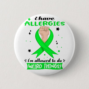 Ich habe Allergien, die ich seltsame Dinge tun dar Button