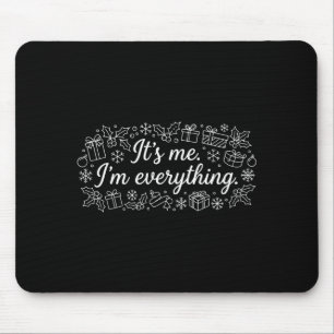 Ich habe alles was ich brauche, ich bin alles mousepad