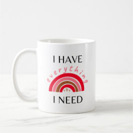 Ich habe alles, was ich brauche - ich bin alles Pa Kaffeetasse