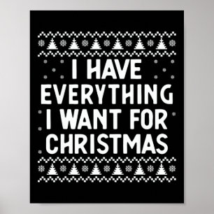 Ich habe alles, was ich zu Weihnachten Gewollt hab Poster