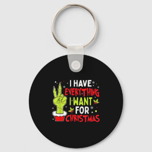 Ich habe alles, was ich zu Weihnachten Gewollt hab Schlüsselanhänger