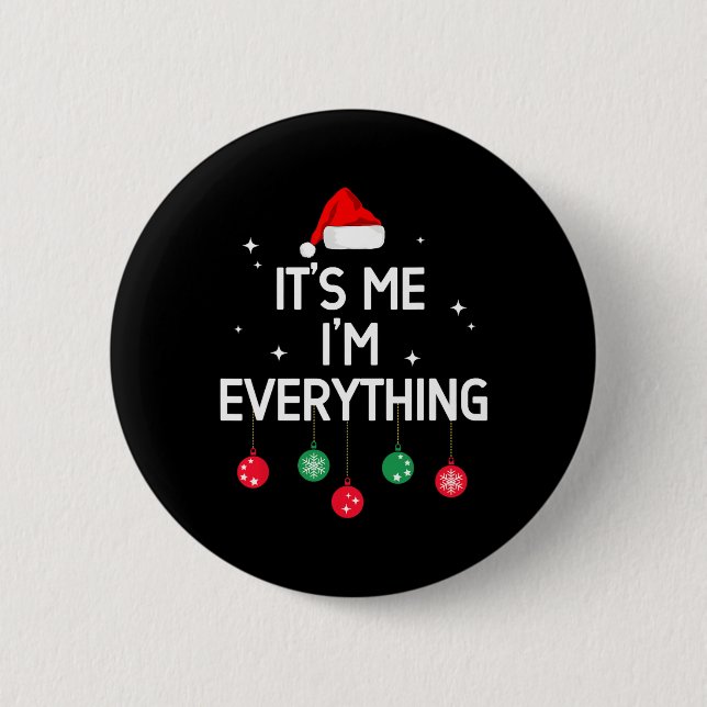 Ich habe alles, was ich zu Weihnachten Gewollt, me Button (Vorderseite)