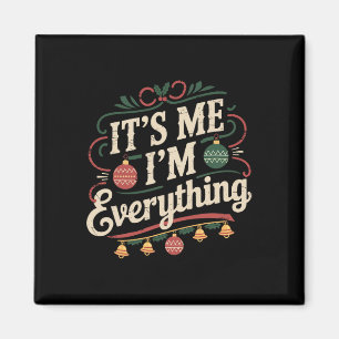 Ich habe alles, was ich zu Weihnachten Gewollt, me Magnet
