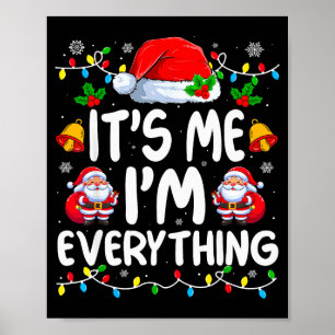 Ich habe alles, was ich zu Weihnachten will, ich b Poster